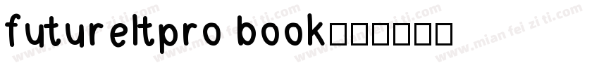 futureltpro book字体转换